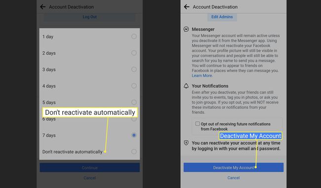 Don't reactivate automatically and Deactivate my account on the Facebook app
