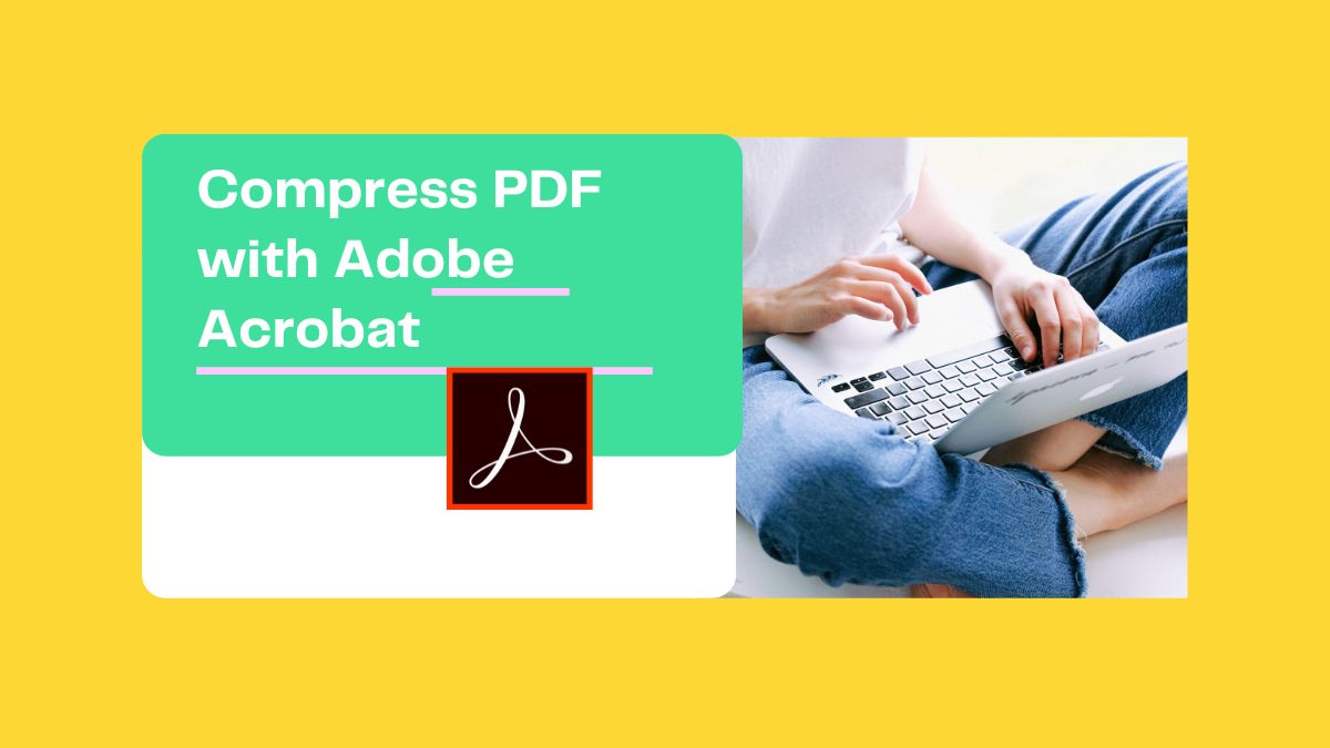 comment-compresser-un-pdf-dans-adobe-acrobat