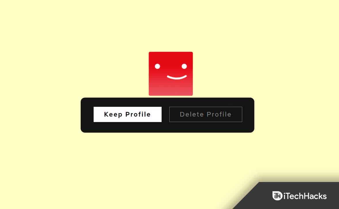 How to Delete a Netflix Profile on TV, Mobile, Desktop