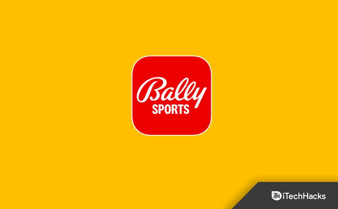 Fix Bally Sports Not Working on Roku, Firestick, Xfinity, Apple TV