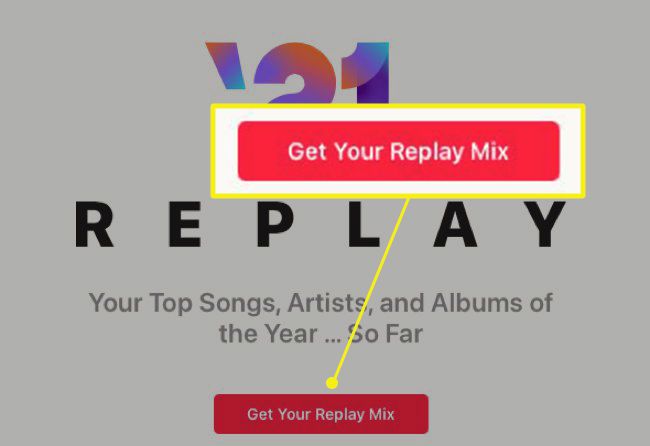 Click Get Your Replay Mix